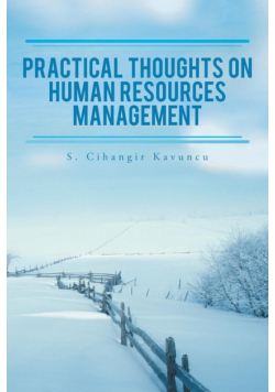 Practical Thoughts on Human Resources Management