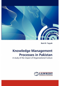 Knowledge Management Processes in Pakistan