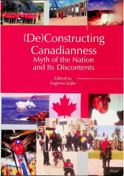 De Constructing Canadianness