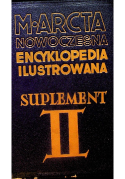 Nowoczesna encyklopedia ilustrowana suplement II 1939 r.