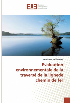 Evaluation environnementale de la traversé de la lignede chemin de fer