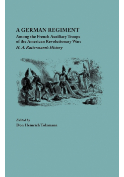 German Regiment Among the French Auxiliary Troops of the American Revolutionary War