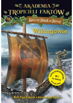 Magiczny domek na drzewie. Wikingowie