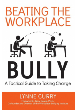 Beating the Workplace Bully