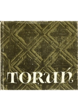 Toruń epoki Kopernika