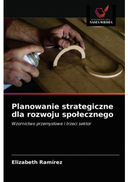 Planowanie strategiczne dla rozwoju społecznego