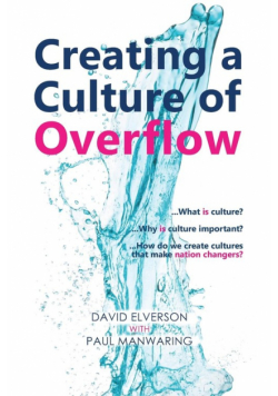 Creating a Culture of Overflow