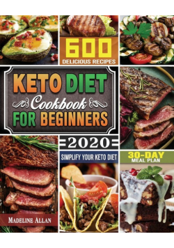 Keto Diet Cookbook For Beginners 2020