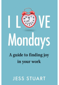 I Love Mondays