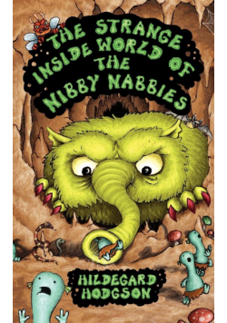 The Strange Inside World of the Nibby Nabbies