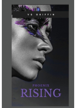 Phoenix Rising