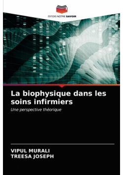 La biophysique dans les soins infirmiers