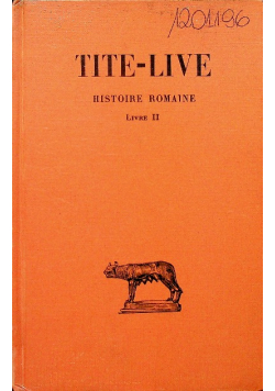 Tite live Histoire romaine tome II Livre II