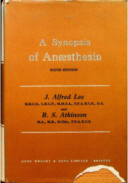 A synopsis of anaesthesia
