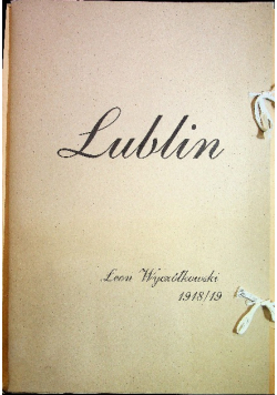 Lublin 7 autolitografii Leona Wyczółkowskiego
