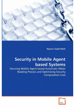 Security in Mobile Agent based Systems