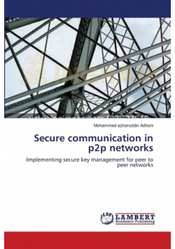 Secure communication in p2p networks