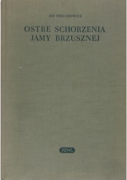 Ostre schorzenia jamy brzusznej