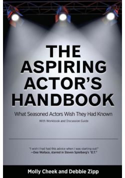 The Aspiring Actor's Handbook