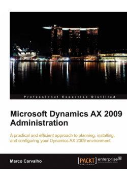 Microsoft Dynamics Ax 2009 Administration