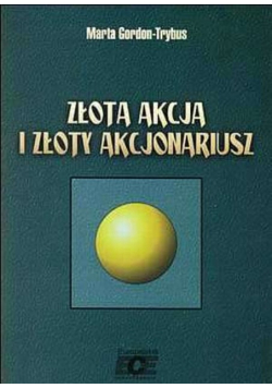 Złota Akcja i Złoty Akcjonariusz