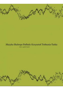 Muzyka Skalnego Podhala Podręcznik do nauki mużyki góralskiej