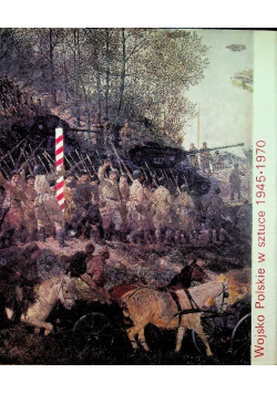 Wojsko Polskie w sztuce 1945 - 1970