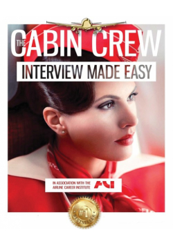 The Cabin Crew Interview Workbook - 2018