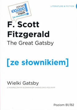 The Great Gatsby / Wielki Gatsby z podręcznym słownikiem angielsko-polskim
