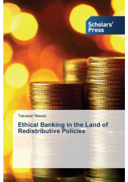Ethical Banking in the Land of Redistributive Policies