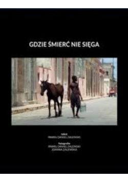 Gdzie śmierć nie sięga