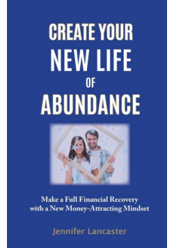 Create your New Life of Abundance