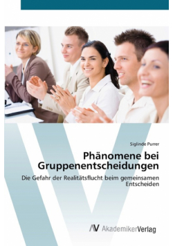Phänomene bei Gruppenentscheidungen