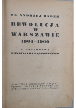 Rewolucja w Warszawie 1904 do 1909 1938 r.