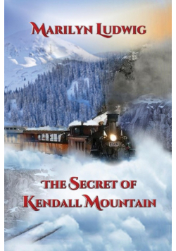 The Secret of Kendall Mountain