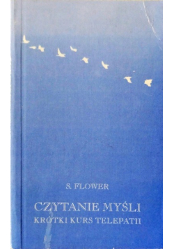 Czytanie myśli Krótki kurs telepatii