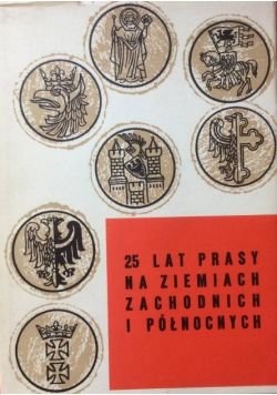 25 lat prasy na ziemiach zachodnich