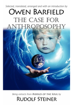 The Case for Anthroposophy
