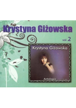 Krystyna Giżowska - Antologia vol.2 CD
