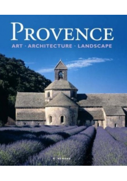 Provence Art Architecture and Landscapes