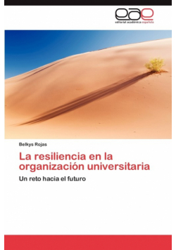 La Resiliencia En La Organizacion Universitaria