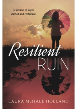 Resilient Ruin