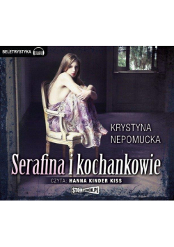 Serafina i kochankowie audiobook