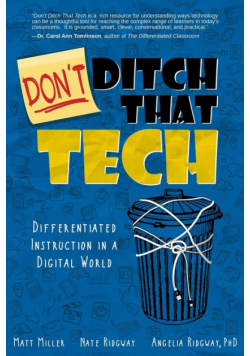 Don't Ditch That Tech