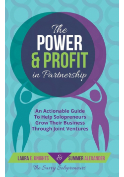The Power & Profit in Partnership