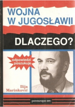 Wojna w Jugosławii dlaczego