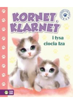 Kornet Klarnet i łysa ciocia Iza
