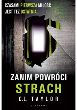 Zanim powróci strach