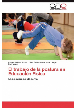 El trabajo de la postura en Educación Física
