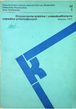 Oczyszczanie ścieków i unieszkodliwianie odpadów przemysłowych